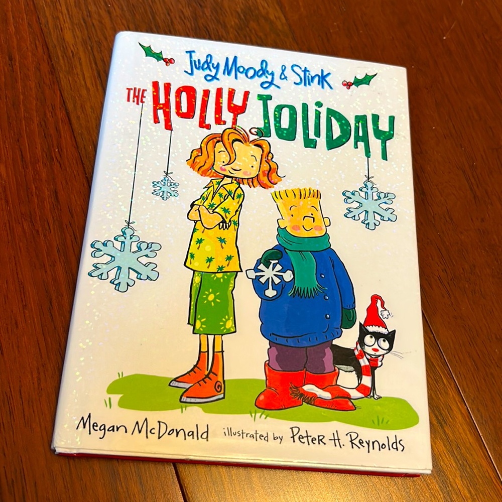 Judy Moody & Stink: The Holly Joliday hard cover book
